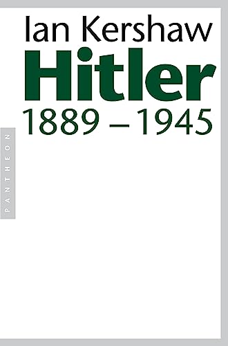 Hitler: 1889-1945 Hitler: 1889-1945