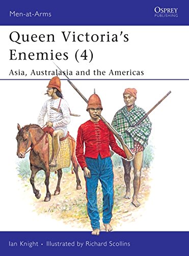 Queen Victoria's Enemies (4): Asia, Australasia and the Americas (Men-at-Arms, Band 224) von Osprey Publishing