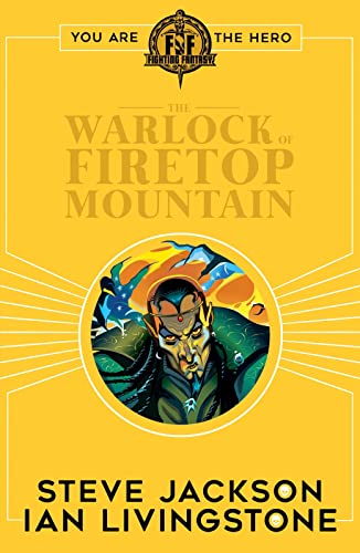 Fighting Fantasy:The Warlock of Firetop Mountain von Scholastic