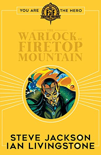 Fighting Fantasy:The Warlock of Firetop Mountain