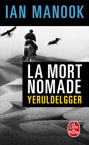 La mort nomade: Yeruldelgger von Le Livre de Poche