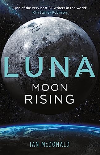 Luna: Moon Rising von Gollancz