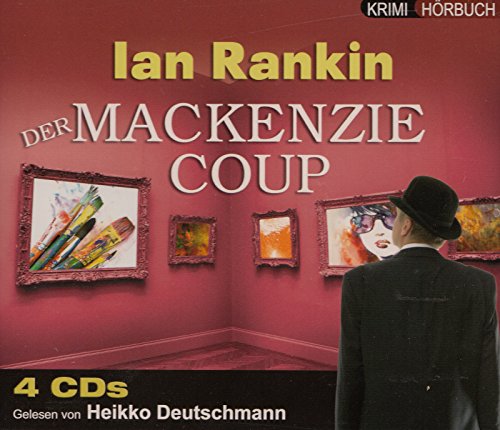 Der Mackenzie Coup (Doors Open) - Hörbuch 4 CDs