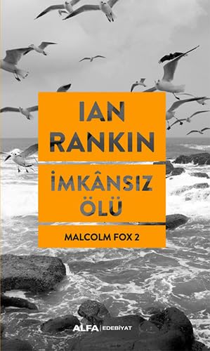 İmkansız Ölü: Malcolm Fox 2 von Alfa Yayınları