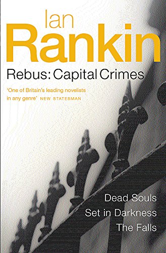 Rebus: Capital Crimes: Dead Souls, Set In Darkness, The Falls Rebus: Capital Crimes: Dead Souls, Set In Darkness, The Falls von Orion