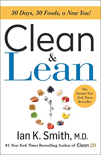 Clean & Lean: 30 Days, 30 Foodsaa New You!