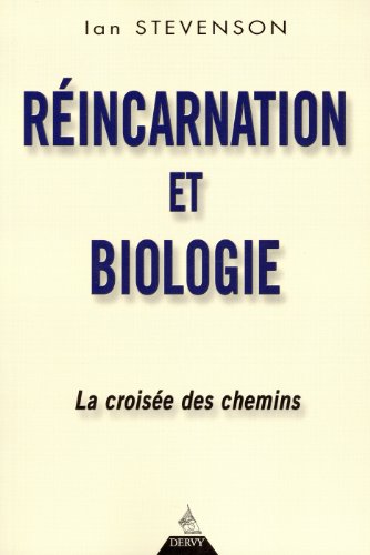 Réincarnation et biologie : La croisée des chemins von Dervy