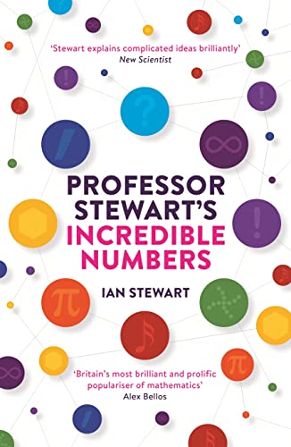 Professor Stewart's Incredible Numbers von Profile Books
