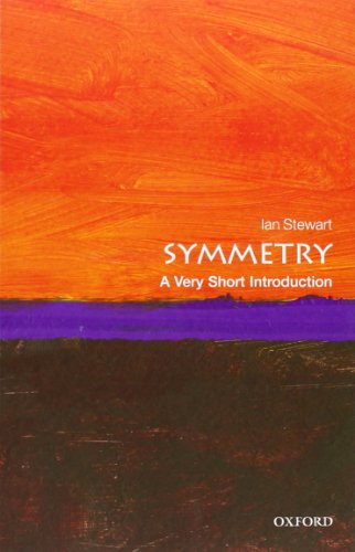 Symmetry: A Very Short Introduction (Very Short Introductions) von Oxford University Press