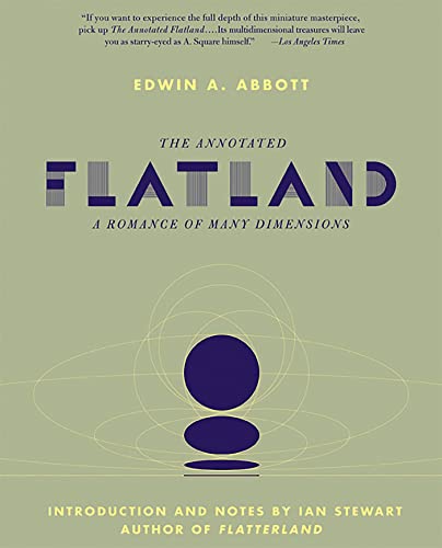 The Annotated Flatland: A Romance of Many Dimensions von Basic Books