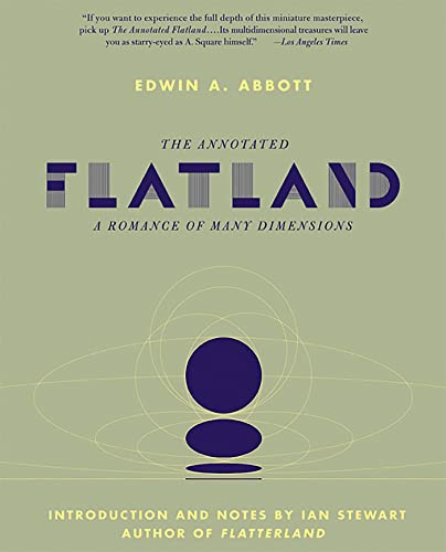 The Annotated Flatland: A Romance of Many Dimensions von Basic Books