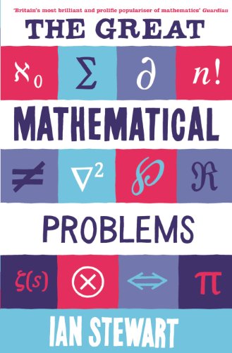 The Great Mathematical Problems: Marvels and Mysteries of Mathematics von Profile Books