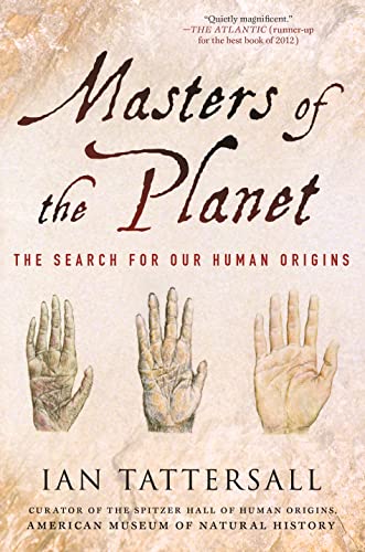Masters of the Planet: The Search for Our Human Origins (MacSci) von St. Martin's Griffin