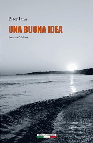 Una buona idea (Sbirri & sbirrazzi) von I Buoni Cugini