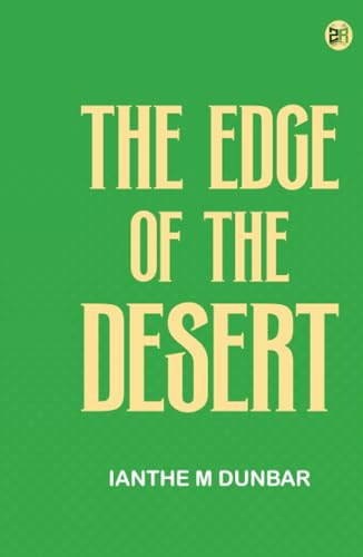 The Edge of the Desert von Zinc Read