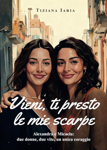 Vieni, ti presto le mie scarpe