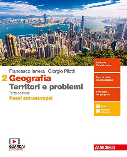 Geografia: Territori e problemi. Per le Scuole superiori. Con e-book. Con espansione online. Paesi extraeruopei (Vol. 2)