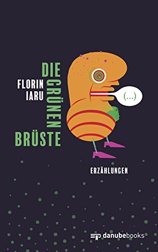 Die grünen Brüste: Erzählungen