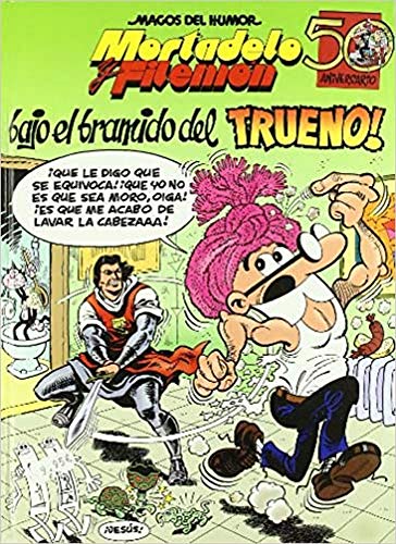 Bajo el bramido del trueno (Bruguera Clásica, Band 112)