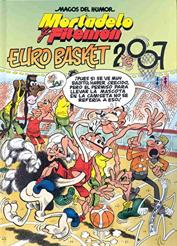 Eurobasket, 2007 (Bruguera Clásica, Band 116) von Bruguera (Ediciones B)