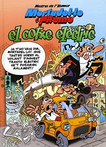 Mortadel·lo i Filemó, El cotxe elèctric (Bruguera Clásica, Band 33) von Bruguera (Ediciones B)