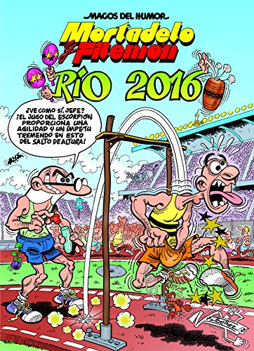 Mortadelo y Filemón, Río 2016 (Bruguera Clásica, Band 174)