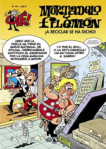 ¡A reciclar se ha dicho! (Olé! Mortadelo 191) (Bruguera Clásica, Band 191) von Bruguera (Ediciones B)