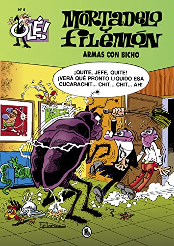Mortadelo y Filemón. Armas con bicho (Olé! Mortadelo 6) (Bruguera Clásica, Band 6)