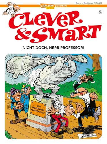Clever und Smart 16: Nicht doch, Herr Professor! (16) von CARLSEN COMICS