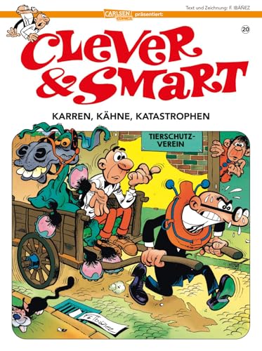 Clever und Smart 20: Karren, Kähne, Katastrophen: Klassiker des anarchischen Humors (20) von CARLSEN COMICS