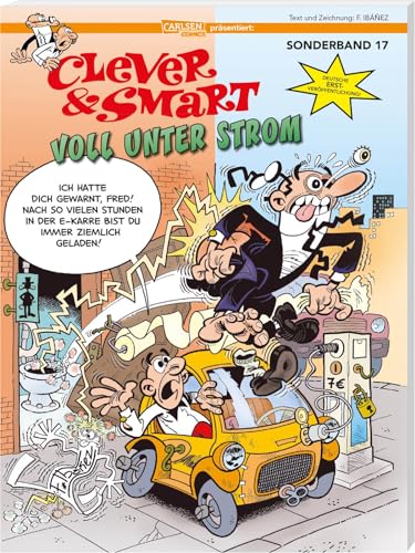 Clever und Smart Sonderband 17: Voll unter Strom: Slapstick-Klassiker und Kultcomic in deutscher Erstveröffentlichung (17) von Carlsen Comics