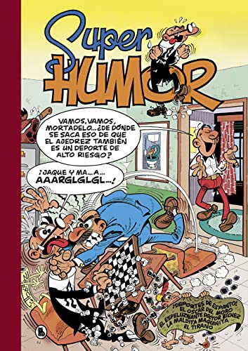 ¡Deportes de espanto! | El Óscar del Moro | El espeluznante Doctor Bíchez | La maldita maquinita | El Tirano (Súper Humor Mortadelo 31) (Bruguera Clásica, Band 31)