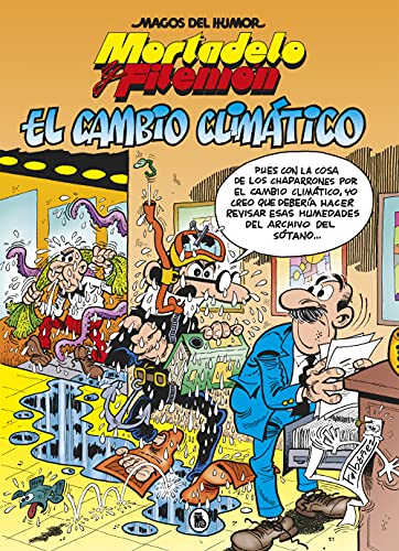 Mortadelo y Filemón. El cambio climático (Magos del Humor 211) (Bruguera Clásica, Band 211)