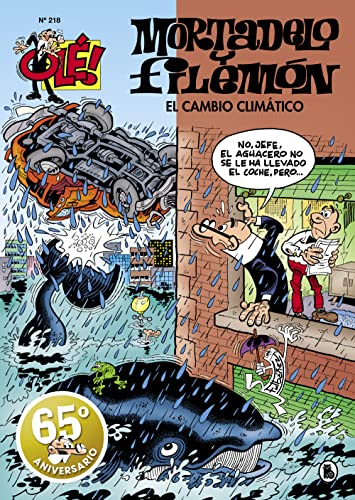 Mortadelo y Filemón. El cambio climático (Olé! Mortadelo 218) (Bruguera Clásica, Band 218)