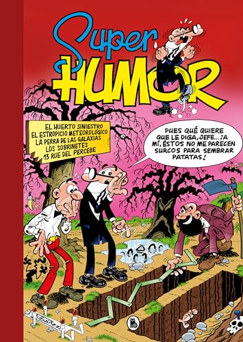 El huerto siniestro | El estropicio meteorológico | La perra de las galaxias | Los sobrinetes | 13 Rúe del Percebe (Súper Humor Mortadelo 5) (Bruguera Clásica, Band 5) von Bruguera