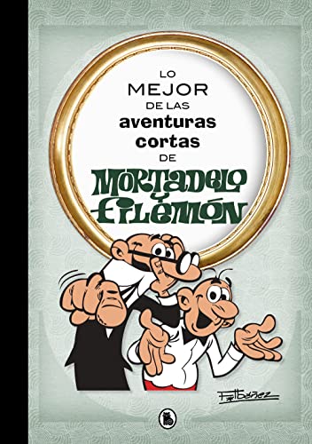 LO MEJOR DE LAS AVENTURAS CORTAS DE MORT (Bruguera Clásica) von Bruguera (Ediciones B)