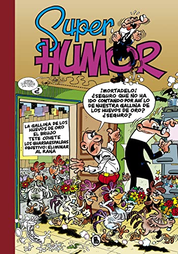 La gallina de los huevos de oro | El brujo | Tete Cohete | Los Guardaespaldas | Objetivo: eliminar al Rana (Súper Humor Mortadelo 7) (Bruguera Clásica, Band 7)