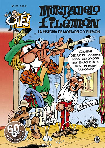 La historia de Mortadelo y Filemón (Olé! Mortadelo 107) (Bruguera Clásica, Band 107) von Bruguera (Ediciones B)