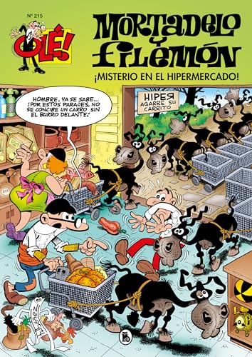 ¡Misterio en el hipermercado! (Olé! Mortadelo 215) (Bruguera Clásica, Band 215)