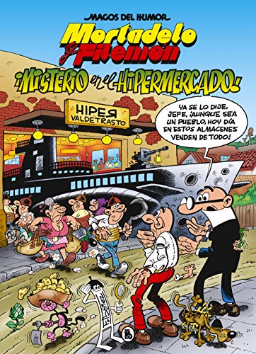 Mortadelo y Filemón. Misterio en el hipermercado (Magos del Humor 205) (Bruguera Clásica, Band 205) von Jiobbo