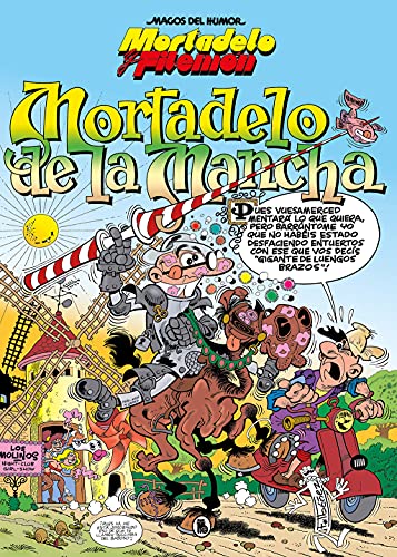 Mortadelo y Filemón. Mortadelo de la Mancha (Magos del Humor 103) (Bruguera Clásica, Band 103)
