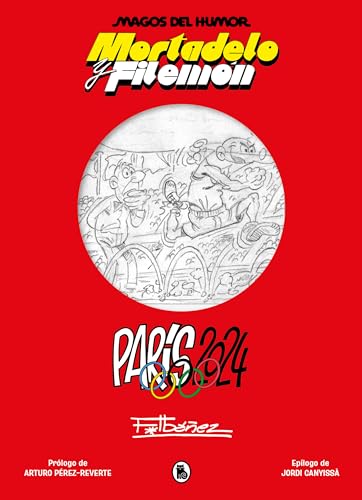 Mortadelo y Filemón. París 2024 (Magos del Humor 222) (Bruguera Clásica, Band 222)
