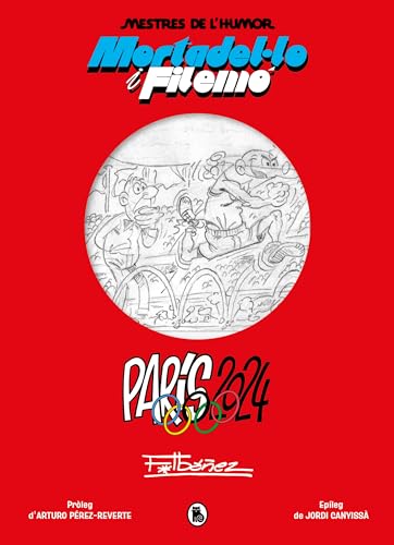 Mortadel·lo i Filemó. París 2024 (Mestres de l'Humor 62) (Bruguera Clásica, Band 62)