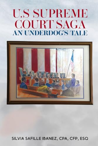 US Supreme Court Saga: An Underdog’s Tale von The Writers Tree