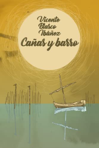 Cañas y barro von Independently published