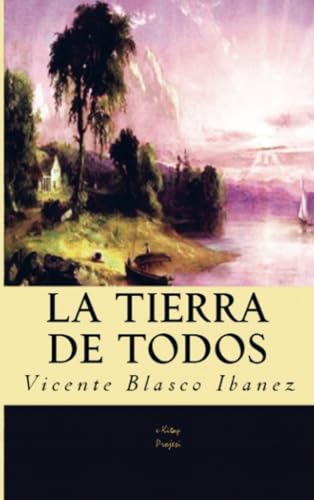 La Tierra de Todos La Tierra de Todos von E-Kitap Projesi & Cheapest Books
