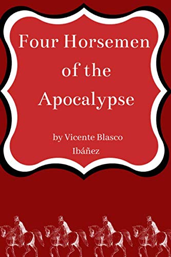 The Four Horsemen of the Apocalypse: World at War