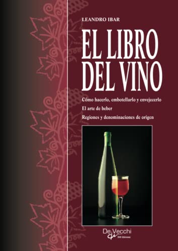El libro del vino von De Vecchi Ediciones