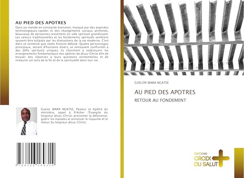 AU PIED DES APOTRES: RETOUR AU FONDEMENT von Éditions Croix du Salut