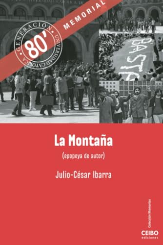 La Montaña: epopeya de autor La Montaña: epopeya de autor von Palabra editorial